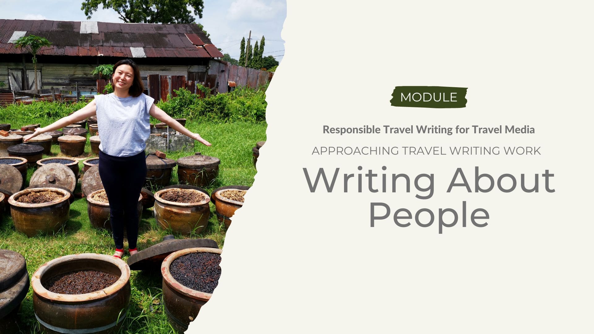 Approaching Travel Writing Work - Writing About People