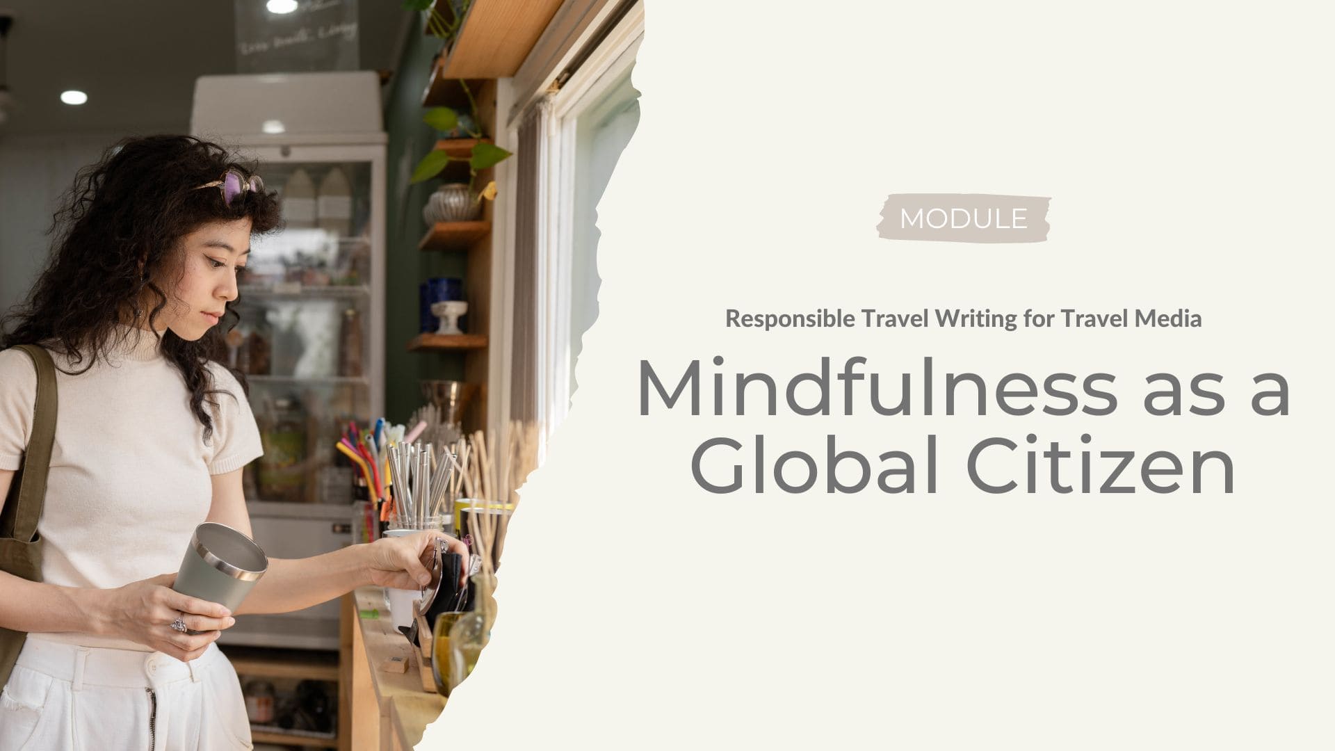 Mindfulness as a Global Citizen